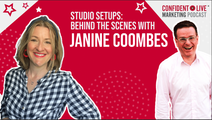 Janine Coombes stands to the left of the shot- a white woman with shoulder length, straight mid-blonde hair. She smiles at the camera and wears a navy and white checked shirt. Ian Anderson Gray stands to the left. He's a white man with short brown hair and a white shirt on. He's laughing and wears pale grey opaque framed classes. The background is red and white with a few stars dotted around. The text reads 'Studio Set Ups: Behind the scenes with Janine Coombes. Confident Live Marketing Podcast.